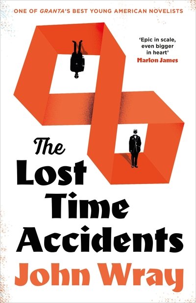 Cover for Wray · The Lost Time Accidents (Book)