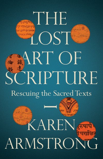 Cover for Karen Armstrong · The Lost Art of Scripture (Innbunden bok) (2019)