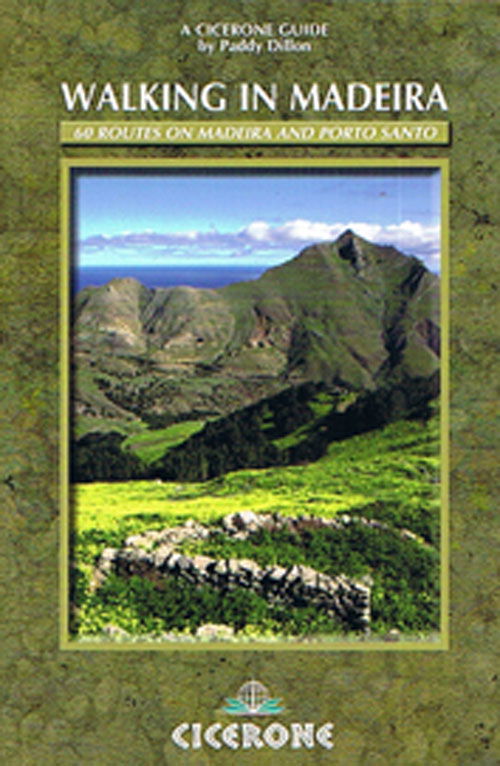 Cover for Paddy Dillon · Walking in Madeira: 60 routes on Madeira and Porto Santo (Sewn Spine Book) [2. Painos] (2009)