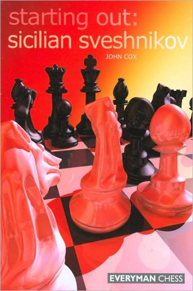 Cover for John Cox · Sicilian Sveshnikov - Starting Out Series (Pocketbok) (2007)
