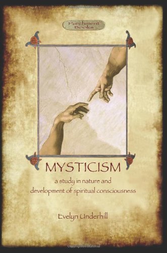 Cover for Evelyn Underhill · Mysticism: Unabridged,with Original  Annotated Bibliography (Taschenbuch) [Annotated edition] (2011)
