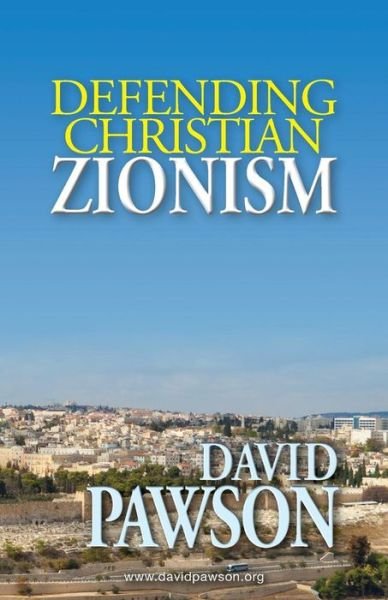 Cover for David Pawson · Defending Christian Zionism (Paperback Book) (2014)