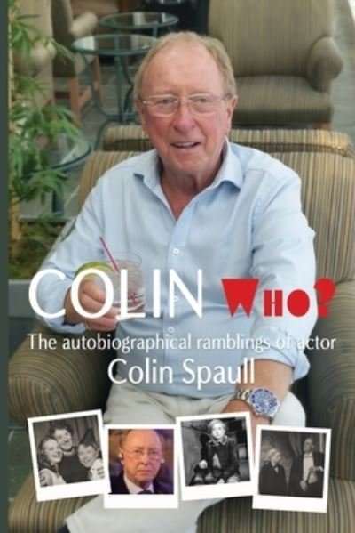 Cover for Colin Spaull · Colin Who? (Paperback Book) (2020)