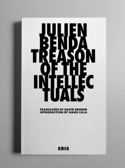 Cover for Julien Benda · Treason of the Intellectuals (Paperback Book) (2021)