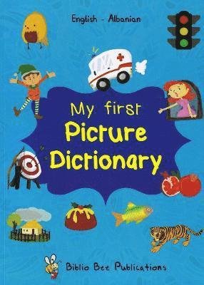 Cover for M Watson · My First Picture Dictionary: English-Albanian (Paperback Book) (2022)