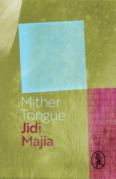 Cover for Jidi Majia · Mither Tongue (Paperback Book) (2021)