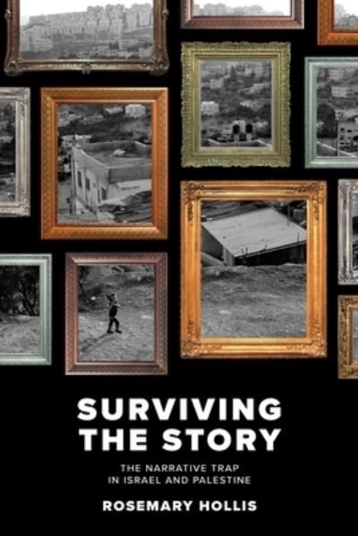 Cover for Rosemary Hollis · Surviving The Story (Paperback Book) (2019)