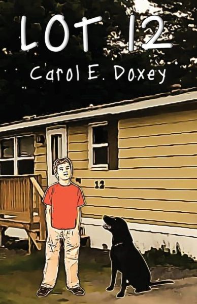 Cover for Carol E Doxey · Lot 12 (Pocketbok) (2017)