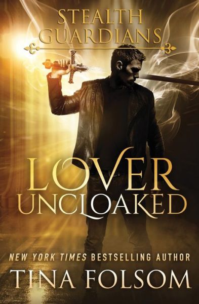 Cover for Tina Folsom · Lover Uncloaked (Paperback Book) (2016)