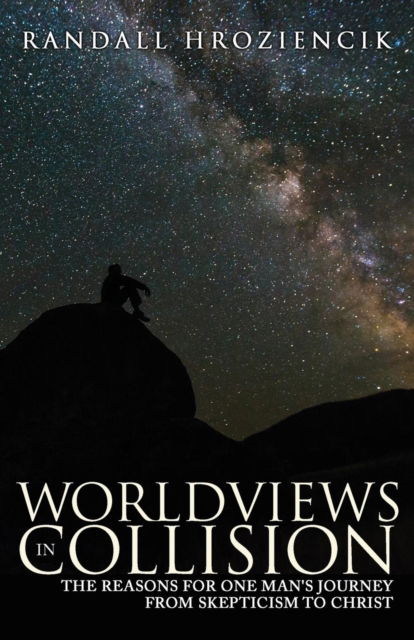 Cover for Randall Hroziencik · Worldviews in Collision (Paperback Book) (2018)