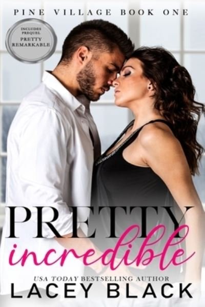 Cover for Lacey Black · Pretty Incredible (Buch) (2022)