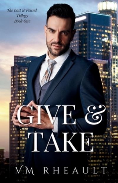 Cover for Vania Rheault · Give &amp; Take (Buch) (2022)