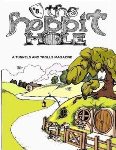 Cover for J S · The Hobbit Hole #8 (Paperback Book) (2017)
