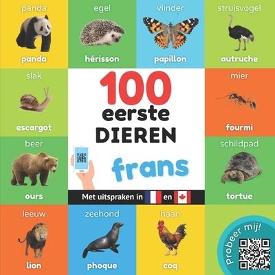 Cover for Yukismart · 100 eerste dieren in het frans: Tweetalig fotoboek for kinderen: nederlands / frans met uitspraken (Pocketbok) (2022)