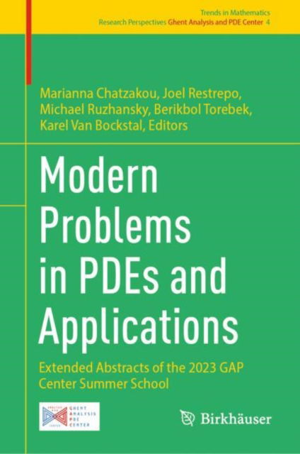 Cover for Modern Problems in PDEs and Applications: Extended Abstracts of the 2023 GAP Center Summer School - Trends in Mathematics (Hardcover Book) [2024 edition] (2024)