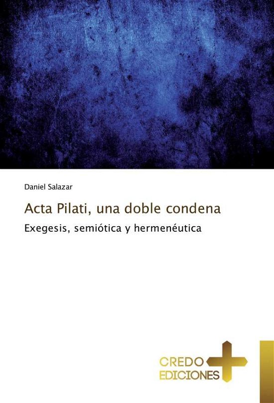 Cover for Salazar · Acta Pilati, una doble condena (Bok)