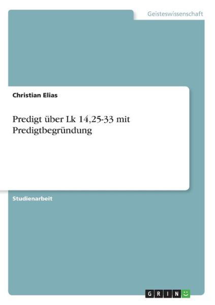 Cover for Elias · Predigt über Lk 14,25-33 mit Pred (Bog)