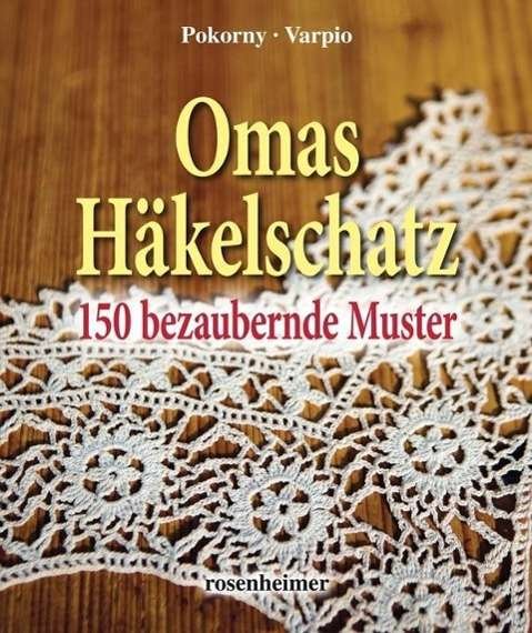 Cover for Pokorny · Omas Häkelschatz (Bok)
