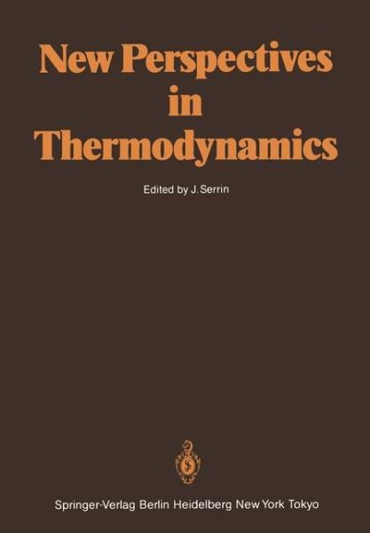 Cover for James Serrin · New Perspectives in Thermodynamics (Paperback Book) [Softcover reprint of the original 1st ed. 1986 edition] (1986)