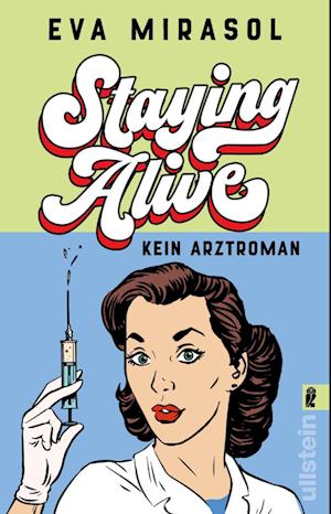Cover for Eva Mirasol · Staying Alive (Book) (2025)