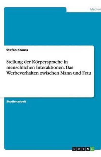 Cover for Krauss · Stellung der Körpersprache in me (Book) [German edition] (2007)