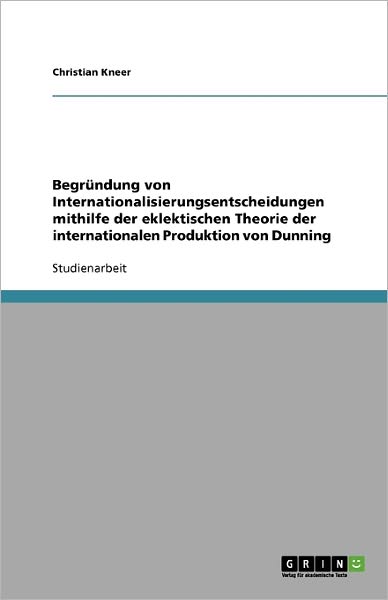 Cover for Kneer · Begründung von Internationalisier (Book) [German edition] (2009)