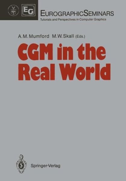 Anne M Mumford · Cgm in the Real World (Softcover Reprint of the Origi) (Paperback Bog) [Softcover Reprint of the Original 1st Ed. 1988 edition] (2011)