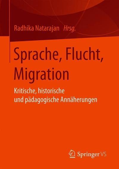 Cover for Sprache Flucht Migration (Book) [1. Aufl. 2019 edition] (2019)