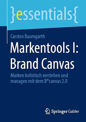 Cover for Carsten Baumgarth · Markentools I : Brand Canvas (Book) (2022)