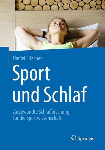 Cover for Erlacher · Sport und Schlaf (Buch) (2019)