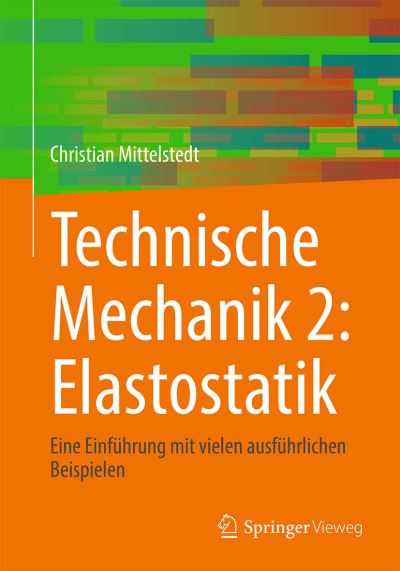 Cover for Christian Mittelstedt · Mittelstedt:technische Mechanik 2: Elas (Buch) (2023)