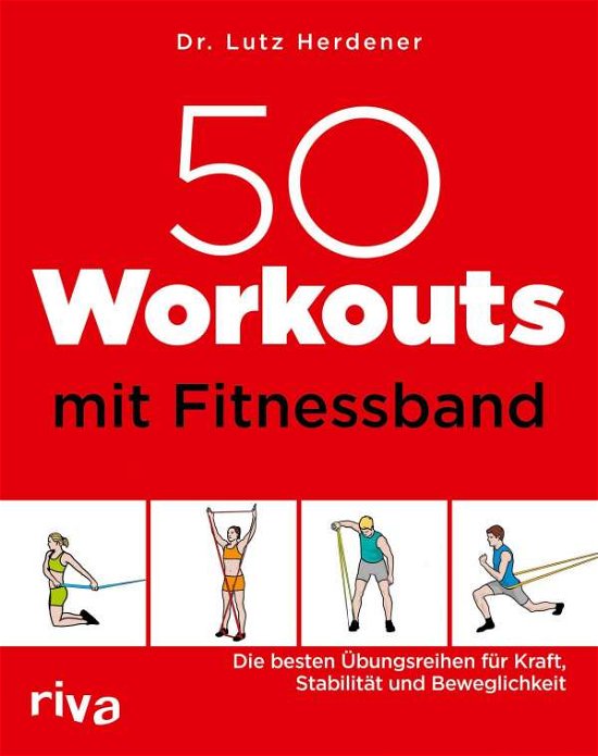 Cover for Herdener · 50 Workouts mit Fitnessband (Bog)