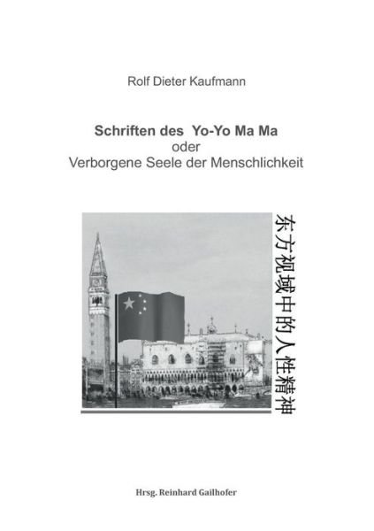 Cover for Kaufmann · Schriften des Yo-Yo Ma Ma (Bok) (2017)