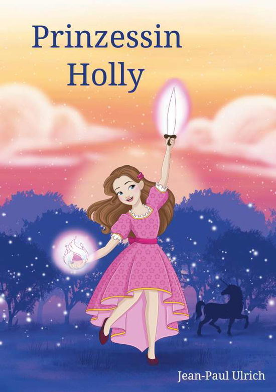 Cover for Ulrich · Prinzessin Holly (Book)