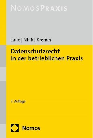 Cover for Philip Laue · Neue Datenschutzrecht in der Betrieblichen Praxis (Book) (2024)