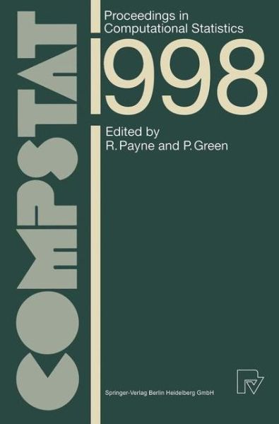 Cover for P Green · COMPSTAT: Proceedings in Computational Statistics 13th Symposium held in Bristol, Great Britain, 1998 (Paperback Book) (1998)