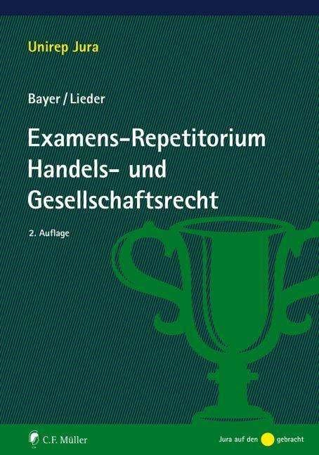 Cover for Bayer · Examens-Repetitorium Handels- und (N/A)