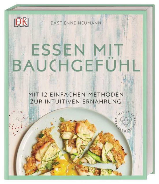 Cover for Neumann · Essen mit Bauchgefühl (Book)