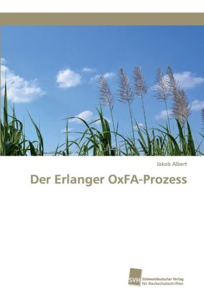 Cover for Albert · Der Erlanger OxFA-Prozess (Buch) (2016)