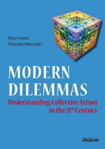 Cover for Modern Dilemmas: Understanding Collective Action in the 21st Century (Paperback Book) (2015)