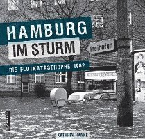 Cover for Kathrin Hanke · Hamburg im Sturm (Hardcover bog) (2021)
