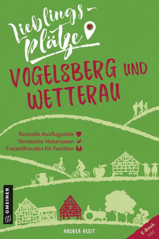 Cover for Reidt · Lieblingsplätze Vogelsberg und We (Book)