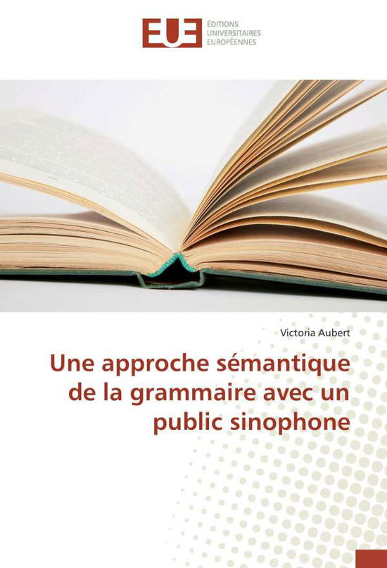 Cover for Aubert · Une approche sémantique de la gr (Book)