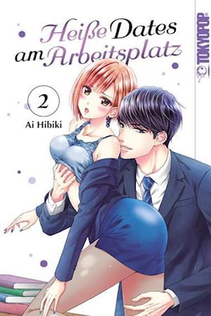 Cover for Ai Hibiki · Heiße Dates am Arbeitsplatz 02 (Book) (2023)