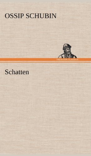 Cover for Ossip Schubin · Schatten (Inbunden Bok) [German edition] (2012)
