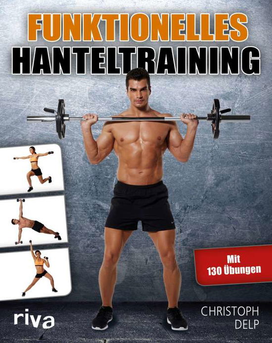 Cover for Delp · Funktionelles Hanteltraining (Book)