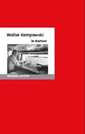 Cover for Oliver Matuschek · Walter Kempowski in Nartum (Pamphlet) (2012)