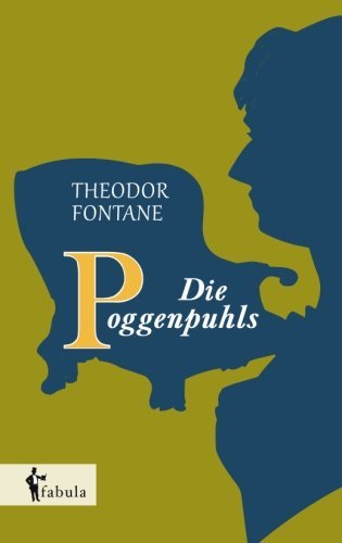 Cover for Theodor Fontane · Die Poggenpuhls (Paperback Bog) [German edition] (2014)