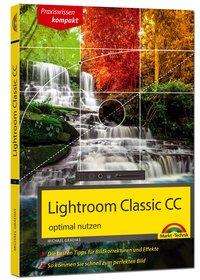 Cover for Gradias · Lightroom Classic CC - optimal (Buch)