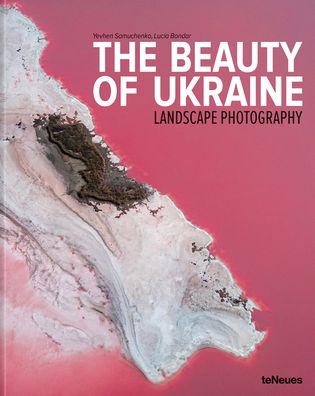 Cover for Yevhen Samuchenko · The Beauty of Ukraine: Landscape Photography (Hardcover Book) (2022)